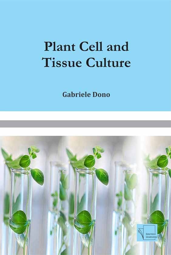 Plant Cell and Tissue Culture Plant Cell and Tissue Culture